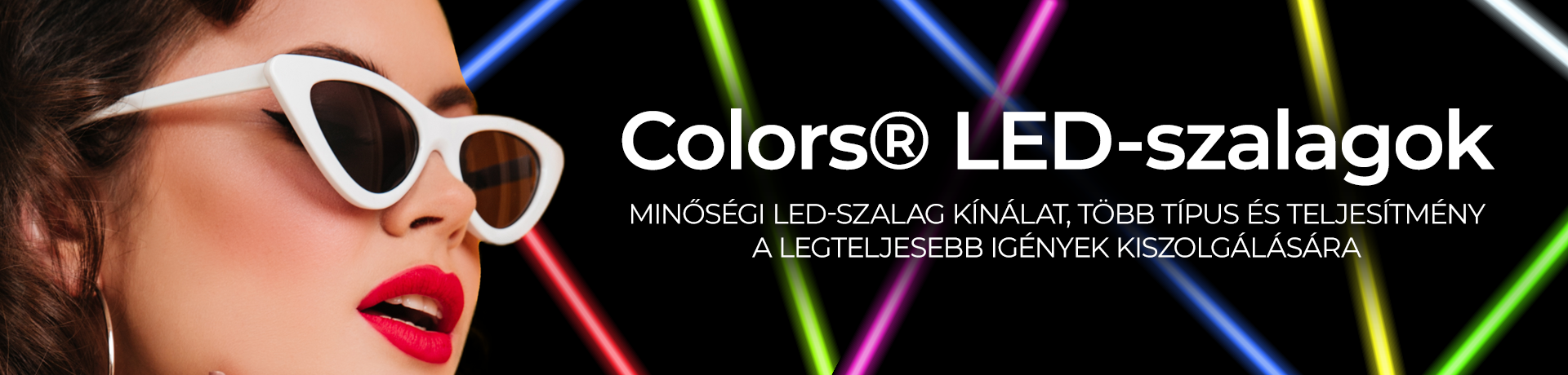 Colors Led szalagok és LEDES világítás a kínálatunkban